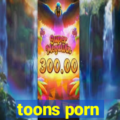 toons porn